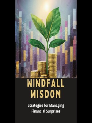 cover image of Windfall Wisdom